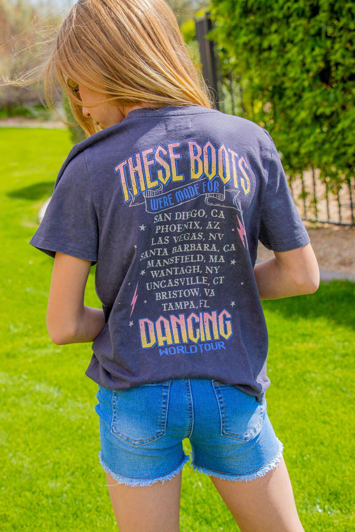 These Boots are Made for Dancing tee