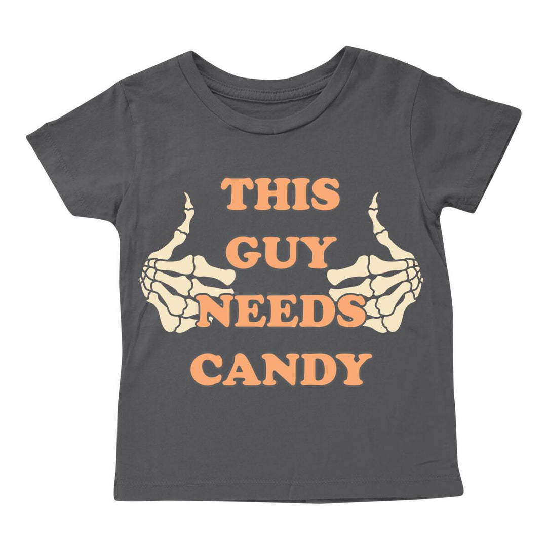 This Guy Needs Candy Tee
