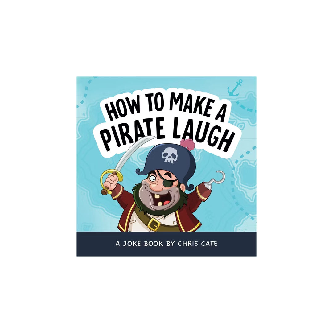 How to Make a Pirate Laugh