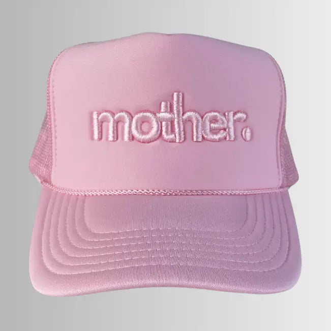 Mother Embroidered Trucker Hat
