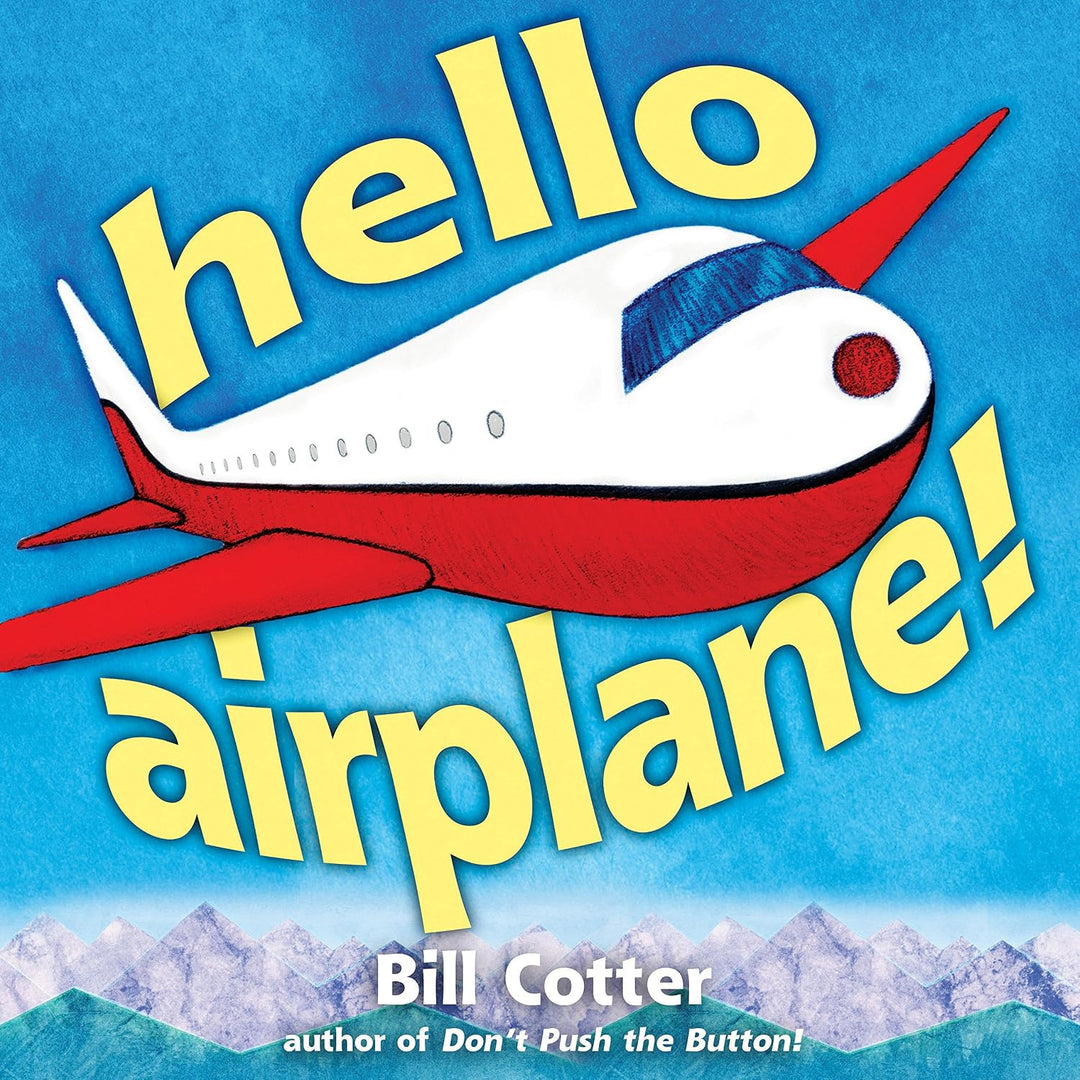Hello, Airplane